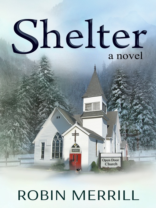 Title details for Shelter by Robin Merrill - Wait list